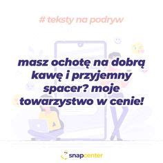 śmieszne teksty na podryw chłopaka zapytaj|Lista najśmieszniejszych tekstów na podryw